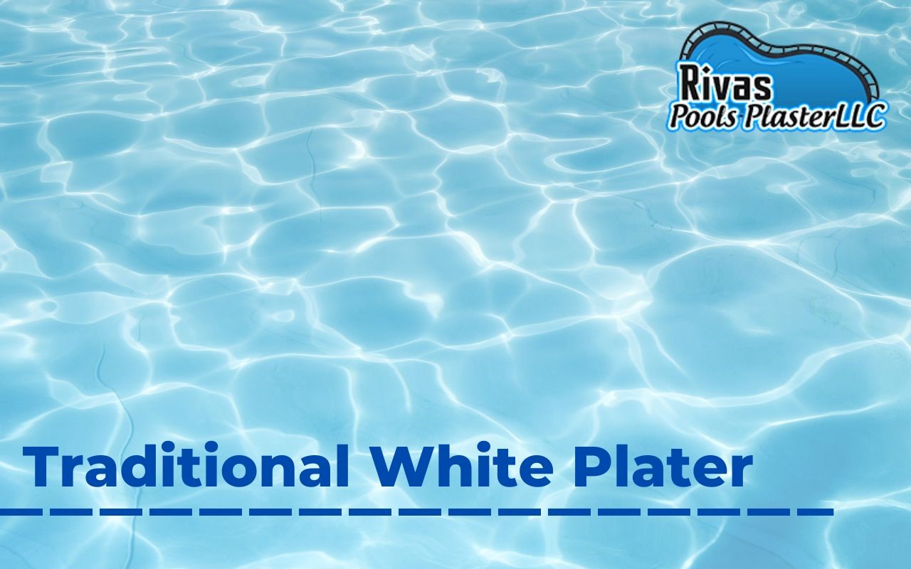 Traditional white pool plaster is the best